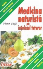 Medicina naturista intelesul tuturor