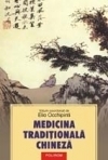 Medicina traditionala chineza. Tehnici de prevenire si tratament