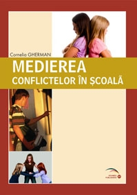 Medierea conflictelor in scoala