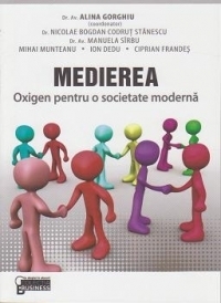 Medierea - Oxigen pentru o societate moderna