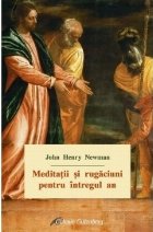 Meditaţii şi rugăciuni pentru întregul an