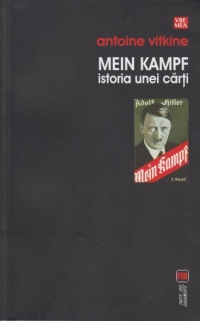 Mein Kampf. Istoria unei carti