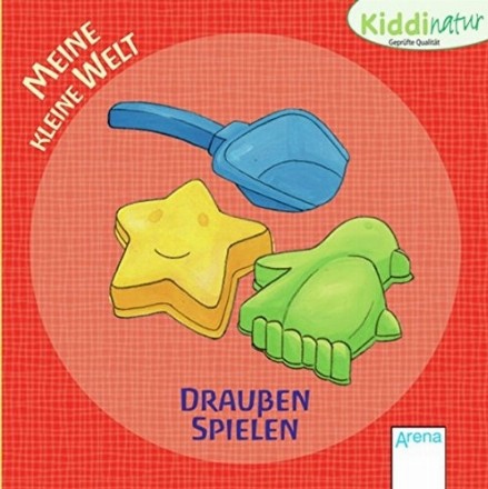 Meine kleine Welt - Draussen spielen