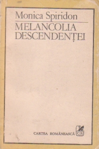 Melancolia descendentei. Figuri si forme ale memoriei generice in literatura