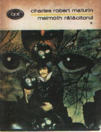 Melmoth ratacitorul, volumele I si II