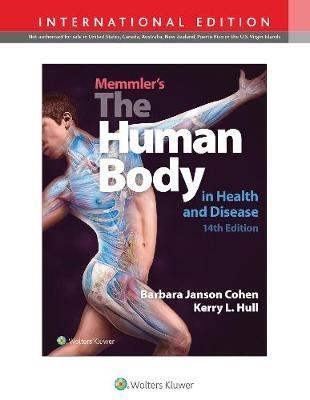 Memmler's The Human Body in Health and Disease