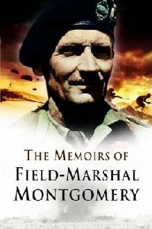 Memoirs of Field Marshal Montgomery