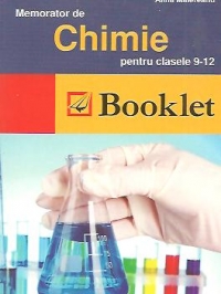 Memorator de chimie pentru clasele IX - XII