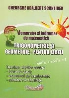 Memorator indrumar matematica Trigonometrie geometrie