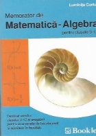 Memorator Matematica Algebra pentru clasele