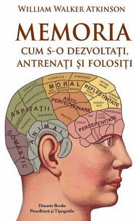 Memoria: cum s-o dezvoltati, antrenati si folositi