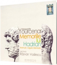 Memoriile lui Hadrian (Audiobook)