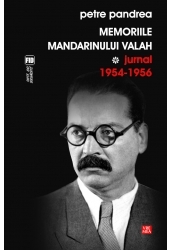 Memoriile mandarinului valah. Jurnal 1954-1956