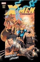 X-men By Peter Milligan Vol. 1: Dangerous Liaisons