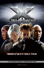 X-MEN - ROMAN DUPA NOUL FILM