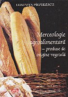 Merceologie agroalimentara Produse origine vegetala