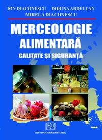 Merceologie alimentara - Calitate si siguranta