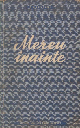 Mereu inainte - povestire