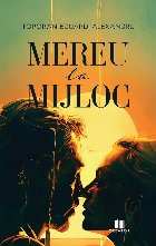 Mereu la mijloc