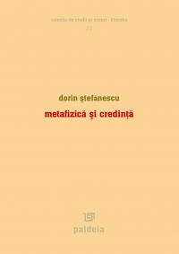 Metafizica si credinta