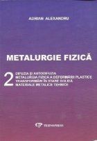 Metalurgie Fizica, 2 - Difuzia si autodifuzia...