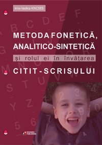 Metoda fonetica, analitico-sintetica si rolul ei in invatarea citit - scrisului