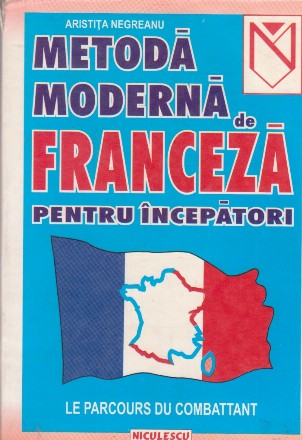 Metoda moderna de franceza pentru incepatori