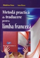 Metoda practica traducere pentru limba