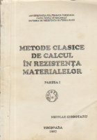 Metode clasice calcul rezistenta materialelor