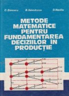 Metode matematice pentru fundamentarea deciziilor