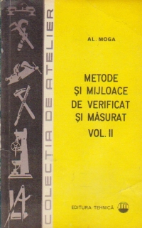 Metode si mijloace de verificat si masurat, Volumul al II-lea