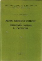 Metode numerice statistice prelucrarea datelor