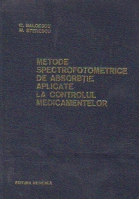 Metode spectrofotometrice de absorbtie aplicate la controlul medicamentelor