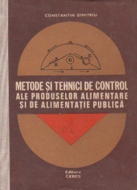 Metode si tehnici de control ale produselor alimentare si de alimentatie publica