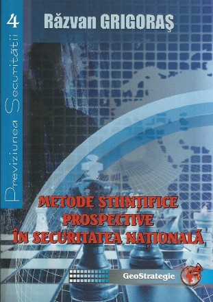 Metode ştiinţifice prospective în securitatea naţională