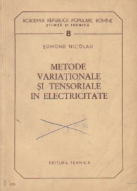 Metode variationale si tensiorale in electricitate