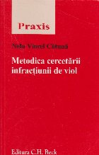 Metodica cercetarii infractiunii de viol