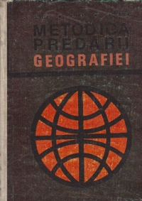 Metodica predarii Geografiei