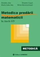 Metodica predarii matematicii la clasele I-IV