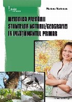 METODICA PREDARII STIINTELOR NATURII/GEOGRAFIEI IN INVATAMANTUL PRIMAR