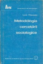 Metodologia cercetarii sociologice Orientari probleme