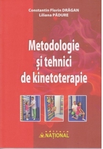 Metodologie si tehnici de kinetoterapie