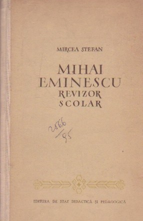 Mhai Eminescu revizor scolar