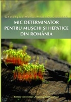 Mic determinator pentru muschi si hepatice din Romania