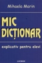 Mic dictionar explicativ pentru elevi