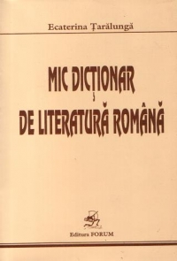 Mic dictionar de literatura romana