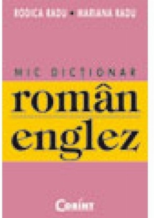 MIC DICTIONAR ROMAN-ENGLEZ