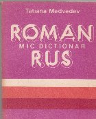 Mic Dictionar Roman Rus