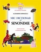 Mic dictionar de sinonime. Gramatica si poezii - Un indreptar pentru copii