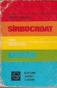 Mic Dictionar Sirbocroat - Roman